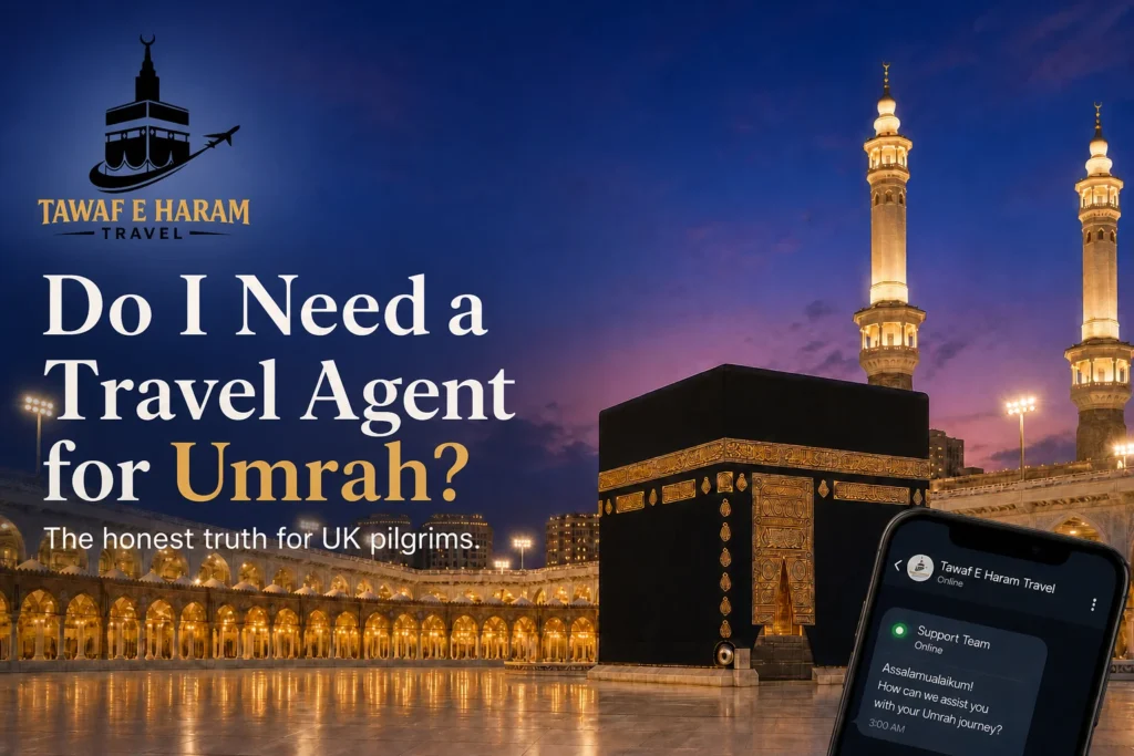 Do I Need a Travel Agent for Umrah?